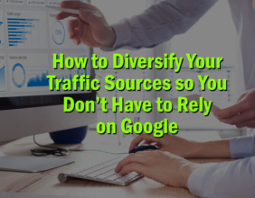 Cách nhận lưu lượng truy cập không phải là từ Google